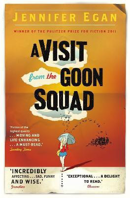 A Visit From the Goon Squad(English, Paperback, Egan Jennifer)