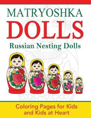 Matryoshka Dolls(English, Paperback, unknown)