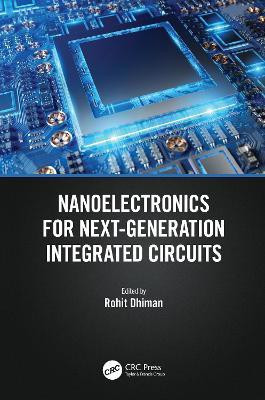 Nanoelectronics for Next-Generation Integrated Circuits(English, Hardcover, unknown)