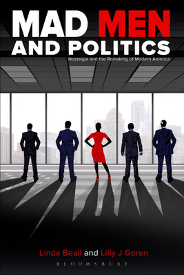 Mad Men and Politics(English, Hardcover, unknown)