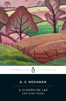 A Shropshire Lad and Other Poems(English, Paperback, Housman A.E.)