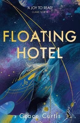 Floating Hotel(English, Hardcover, Curtis Grace)