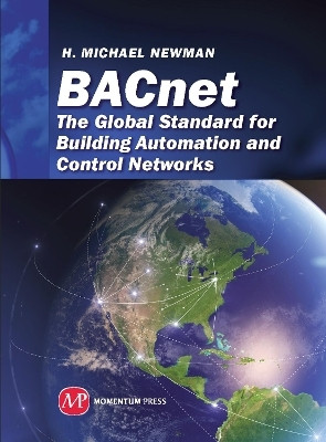 BACnet 1st  Edition(English, Hardcover, Newman H. Michael)