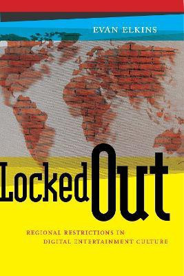 Locked Out(English, Paperback, Elkins Evan)