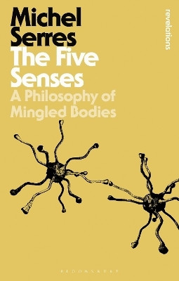 The Five Senses(English, Paperback, Serres Michel Professor)