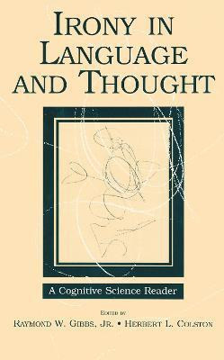Irony in Language and Thought(English, Hardcover, unknown)