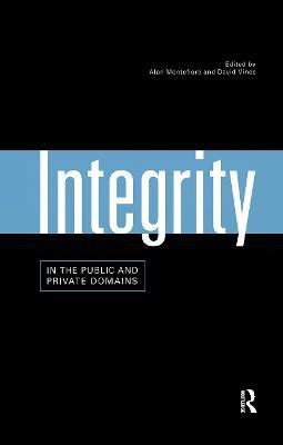 Integrity in the Public and Private Domains(English, Hardcover, unknown)