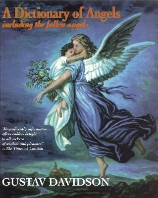 Dictionary of Angels(English, Paperback, Davidson Gustav)