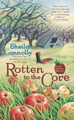 Rotten to the Core(English, Paperback, Connolly Sheila)