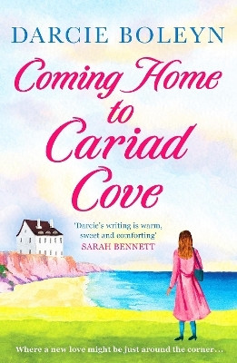 Coming Home to Cariad Cove(English, Paperback, Boleyn Darcie)