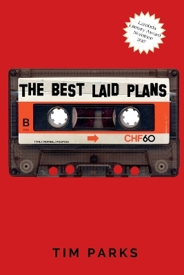 The Best Laid Plans(English, Paperback, Parks Tim)