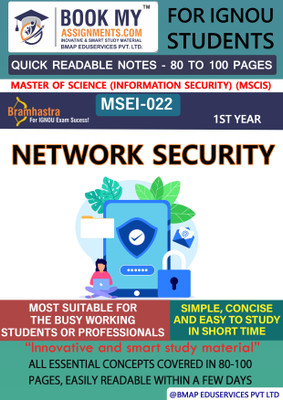 IGNOU MSEI-022 Network Security Quick Readable Notes | Important Topic-wise Conceptual Notes | Degree(Paperback, BMA Publication)