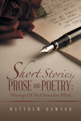 Short Stories, Prose and Poetry(English, Hardcover, Dawson Matthew)