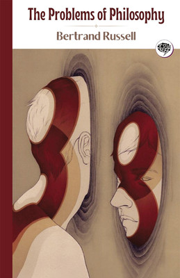 The Problems of Philosophy(Hardcover, Bertrand Russell)