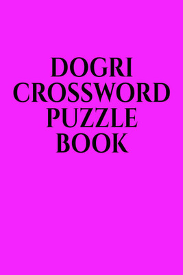 Dogri crossword puzzle book(English, Paperback, Gss)