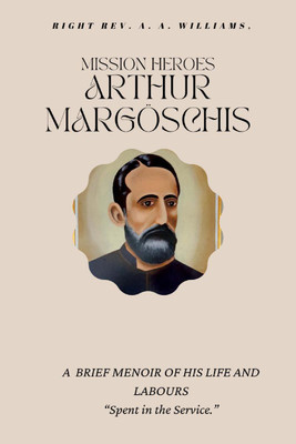 Mission Heroes Arthur Margoeschis(English, Paperback, unknown)