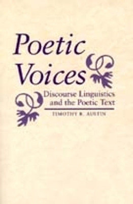 Poetic Voices(English, Paperback, Austin Timothy R.)