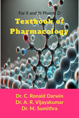 Textbook of Pharmacology  - For II and III Pharm. D(English, Paperback, Dr C Ronald Darwin)