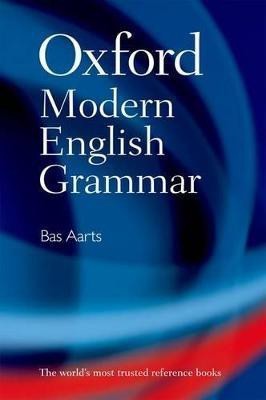 Oxford Modern English Grammar(English, Hardcover, Aarts Bas)