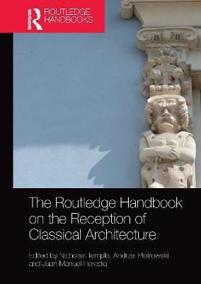 The Routledge Handbook on the Reception of Classical Architecture(English, Paperback, unknown)