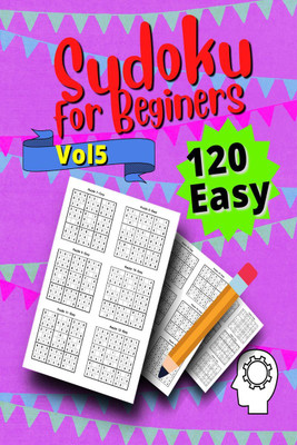 120 Easy Sudoku for Beginners Vol 5(English, Paperback, Cucus Surus)