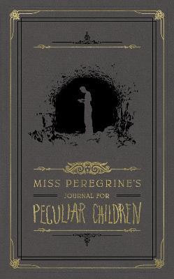 Miss Peregrine's Journal for Peculiar Children(English, Diary, Riggs Ransom)