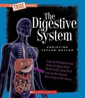 The Digestive System(English, Paperback, Taylor-Butler Christine)