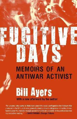 Fugitive Days(English, Paperback, Ayers Bill)
