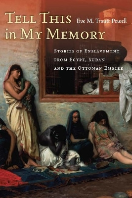 Tell This in My Memory(English, Electronic book text, Troutt Powell Eve M.)