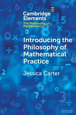 Introducing the Philosophy of Mathematical Practice(English, Paperback, Carter Jessica)