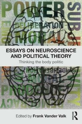 Essays on Neuroscience and Political Theory(English, Paperback, unknown)