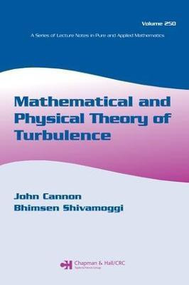 Mathematical and Physical Theory of Turbulence, Volume 250(English, Electronic book text, unknown)
