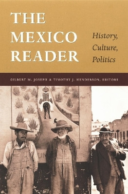 The Mexico Reader(English, Paperback, unknown)