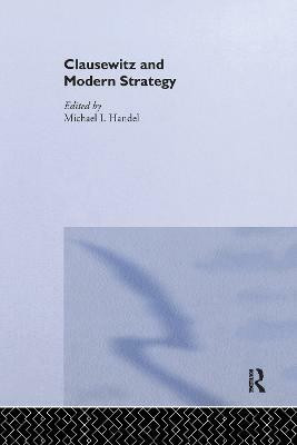 Clausewitz and Modern Strategy(English, Paperback, Handel Michael I.)