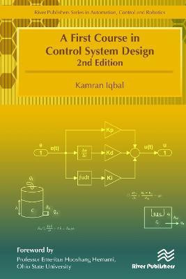 A First Course in Control System Design(English, Hardcover, Iqbal Kamran)