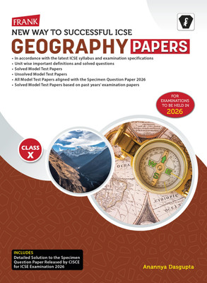 Frank ICSE Geography Question Papers Class 10 | 2025–26 Edition | Practice & Model Test Papers with Solved Specimen Paper 2026 | Exam Preparation Book with Previous Years’ Questions(Paperback, ANANTAPADMANABHAN) Frank ICSE Geography Question Papers Class 10 | 2025–26 Edition | Practice & Model Test Papers with Solved Specimen Paper 2026 | Exam Preparation Book with Previous Years’ Questions(Paperback, ANANTAPADMANABHAN)
