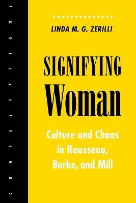 Signifying Woman(English, Paperback, Zerilli Linda M. G.)