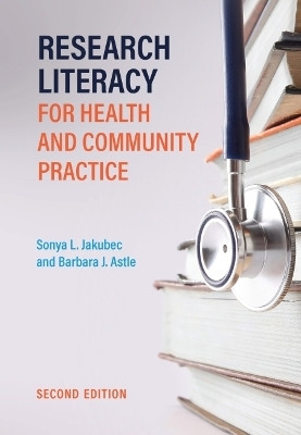 Research Literacy for Health and Community Practice(English, Paperback, Jakubec Sonya)
