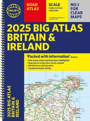 2025 Philip's Big Road Atlas of Britain & Ireland(English, Spiral bound, Philip's Maps)