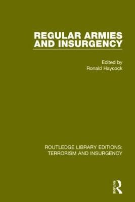 Regular Armies and Insurgency (RLE: Terrorism & Insurgency)(English, Paperback, unknown)