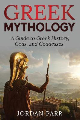 Greek Mythology(English, Paperback, Parr Jordan)