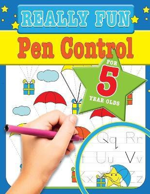 Really Fun Pen Control For 5 Year Olds(English, Paperback, MacIntyre Mickey)