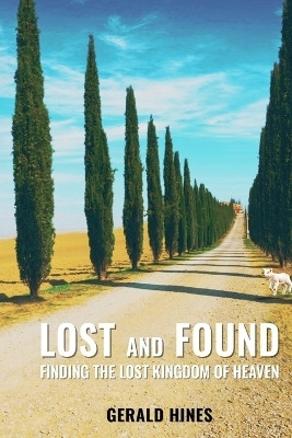 Lost and Found(English, Paperback, Hines Gerald)