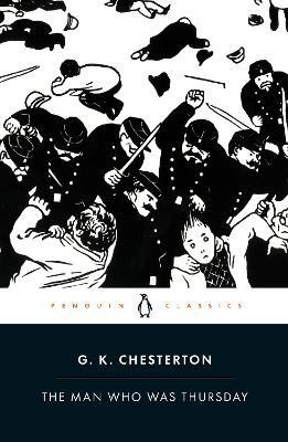 The Man Who Was Thursday(English, Paperback, Chesterton G K)