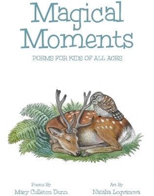 Magical Moments(English, Paperback, Culleton Dunn Mary)