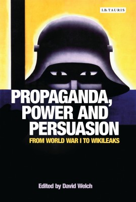 Propaganda, Power and Persuasion(English, Paperback, unknown)