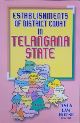 Establishments of District Court in Telangana State(Paperback, NA)