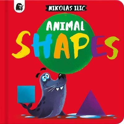 Animal Shapes(English, Board book, ILIC Nikolas)