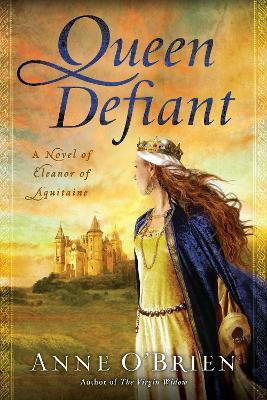 Queen Defiant(English, Paperback, O'Brien Anne)