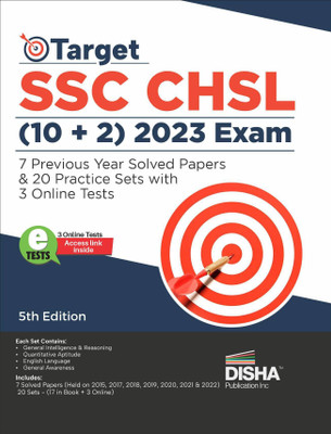 Target SSC CHSL (10 + 2) 2023 Exam - 7 Previous Year Solved Papers & 20 Practice Sets with 3 Online Tests 5th Edition | Combined Higher Secondary Level | Staff Selection Comission | PYQ | Mock Test(Paperback, Disha Experts)